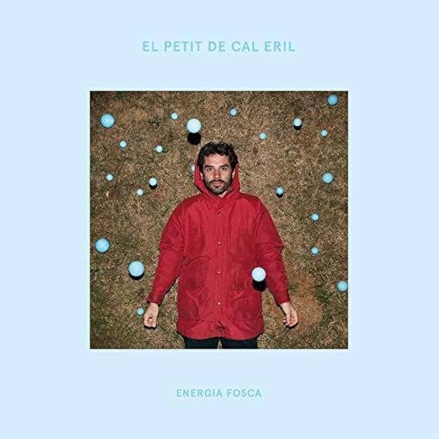 El Petit De Cal Eril - Energia Fosca LP