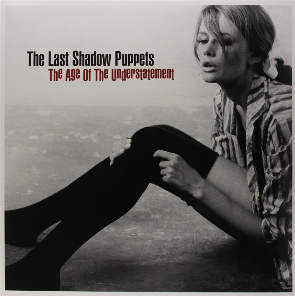 The Last Shadow Puppets - Age Of The Understatement