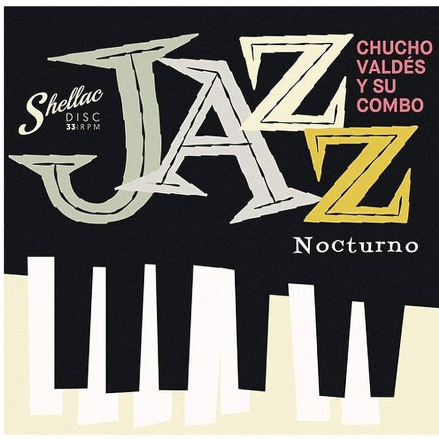Chucho Valdés - Jazz Nocturno