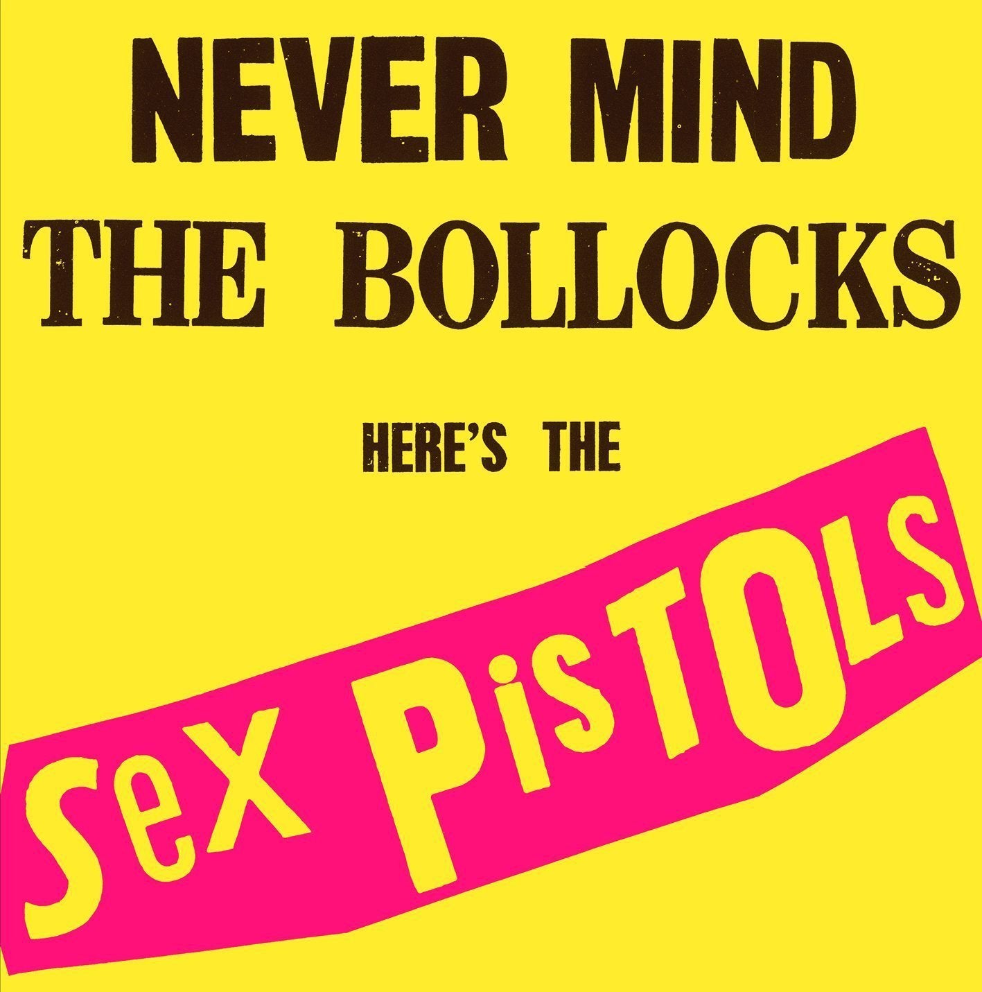 Sex Pistols - Nevermind The