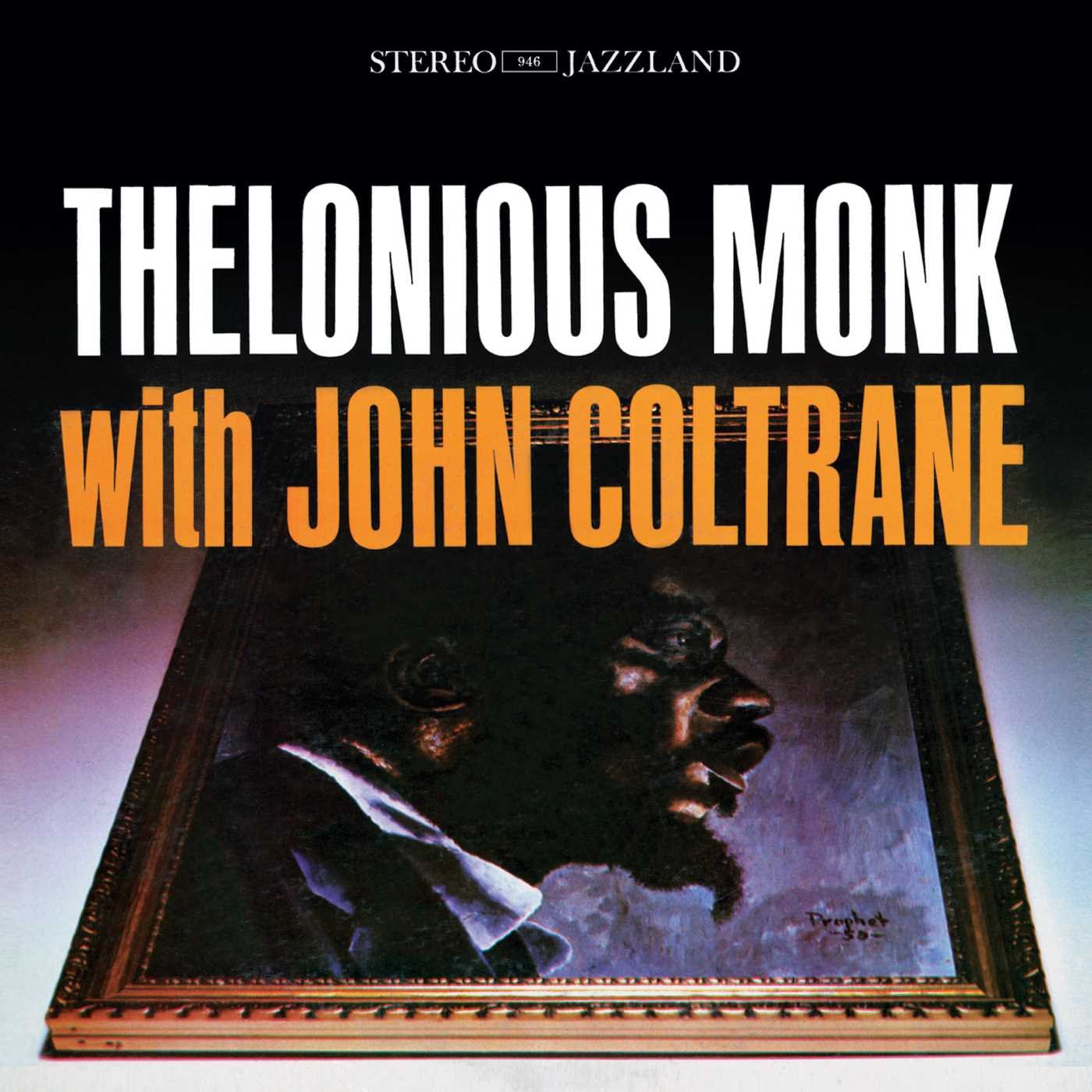 V.A. - Thelonious Monk With Jonh Coltraine