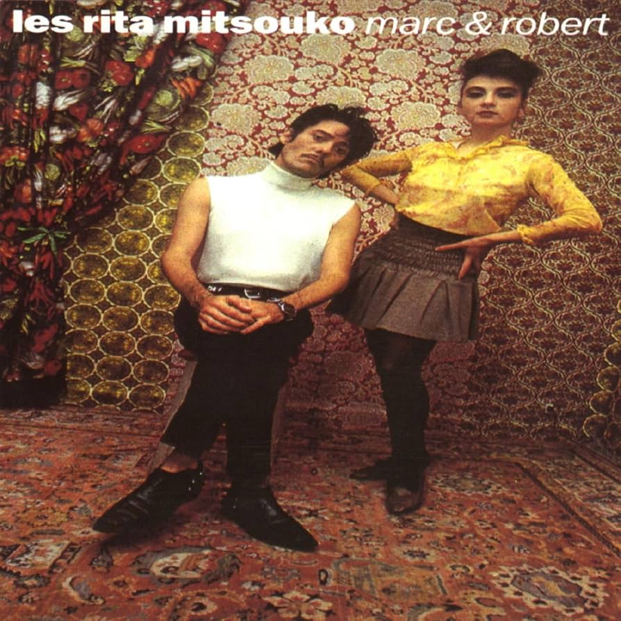 LES RITA MITSOUKO - MARC & ROBERT LP