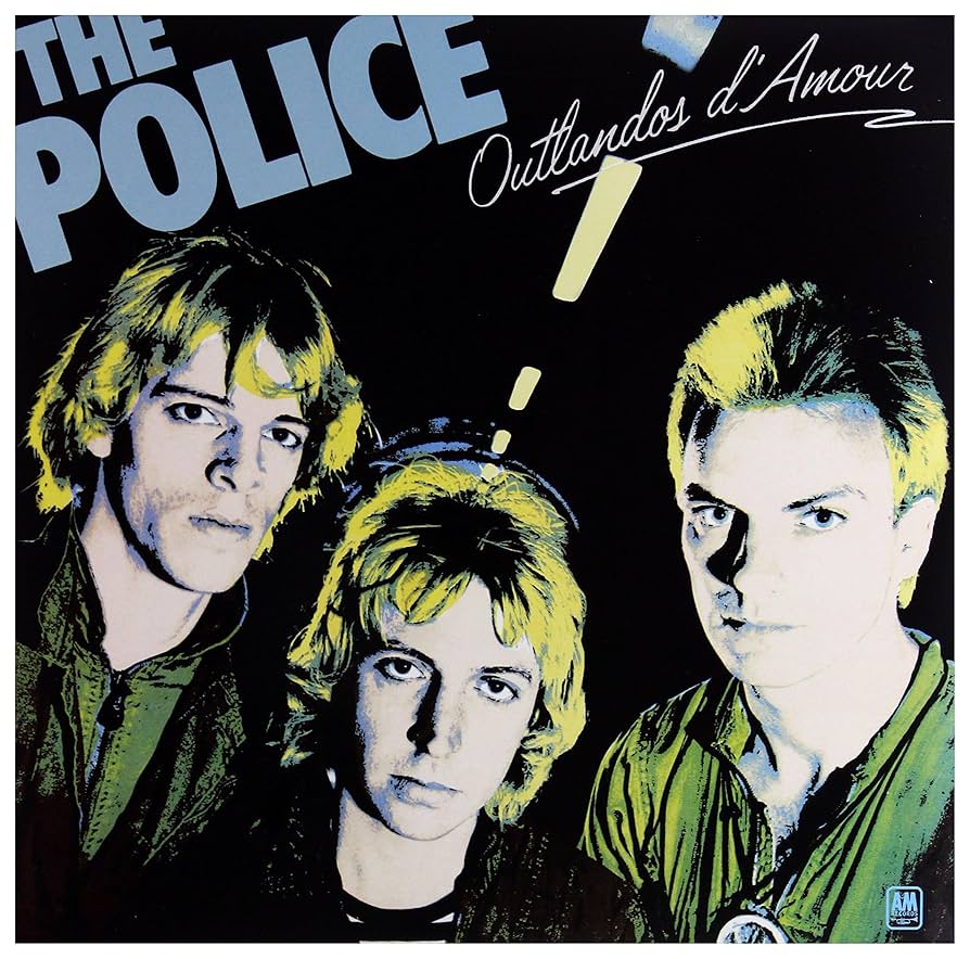 The Police - Outlandos D'Amour