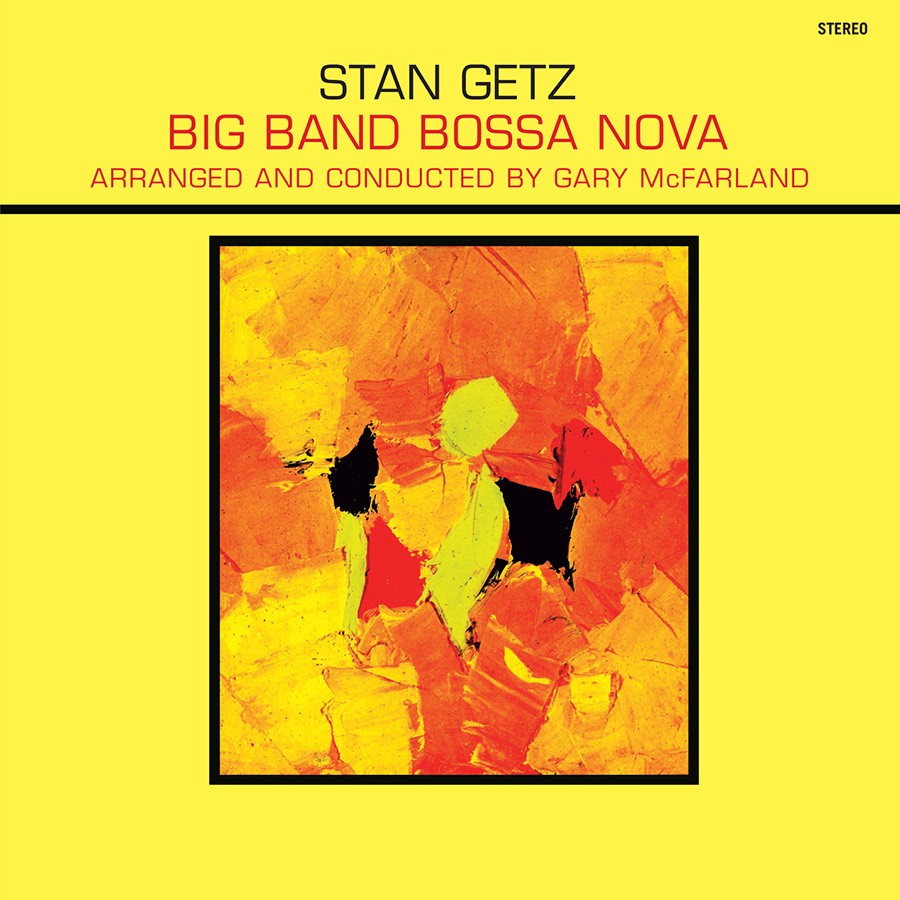 Stan Getz - Big Band Bossa