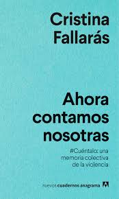 Ahora contamos nosotras | Cristina Fallarás