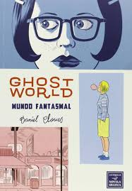 Ghost World | Daniel Clowes