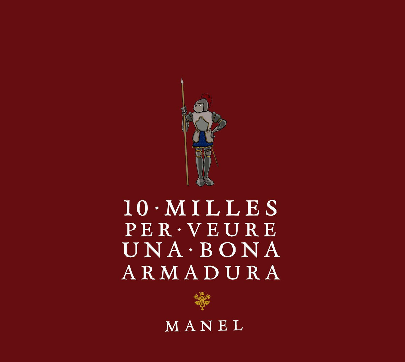 Manel - 10.000 Milles Per Veure Una Bona Armadura LP