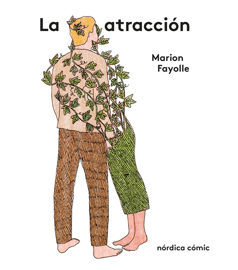 La atracción - Marion Fayolle