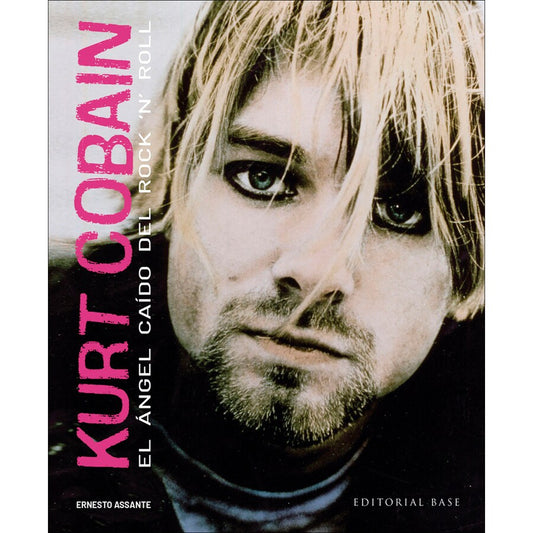 Kurt Cobain, el ángel caído del rock & roll