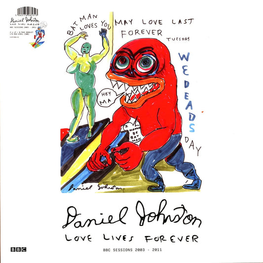Daniel Johnston - Love Lives Forever (BBC Sessions 2003-2011) 2LP Rojo