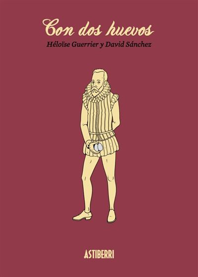 Con dos huevos | David Sánchez, Héloïse Guerrier