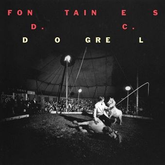 Fontaines DC - Dogrel LP