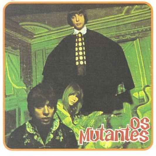 VD: OS MUTANTES - MUTANTES