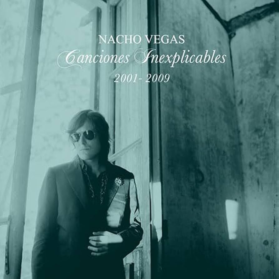Nacho Vegas - Canciones Inexplicables (2001-2009) LP