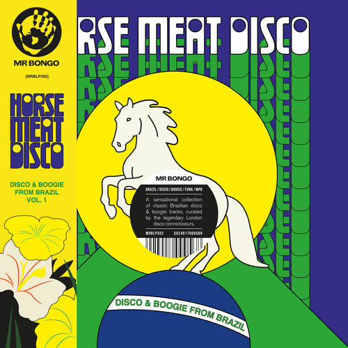 V.A. - Horse Meat Disco Presents Disco & Boogie Brazil Vol1