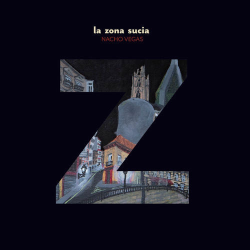 Nacho Vegas - La Zona Sucia LP