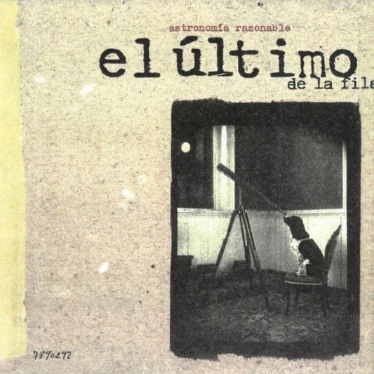 El Último De La Fila - Astronomía Razonable LP