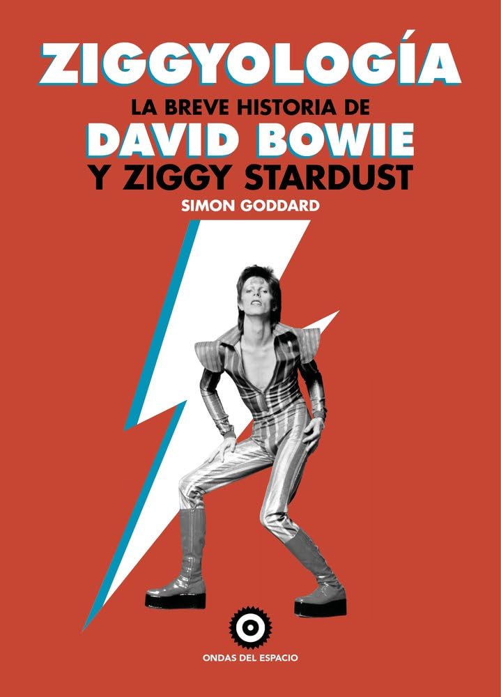 Ziggyología, la breve historia de David Bowie y Ziggi Stardust