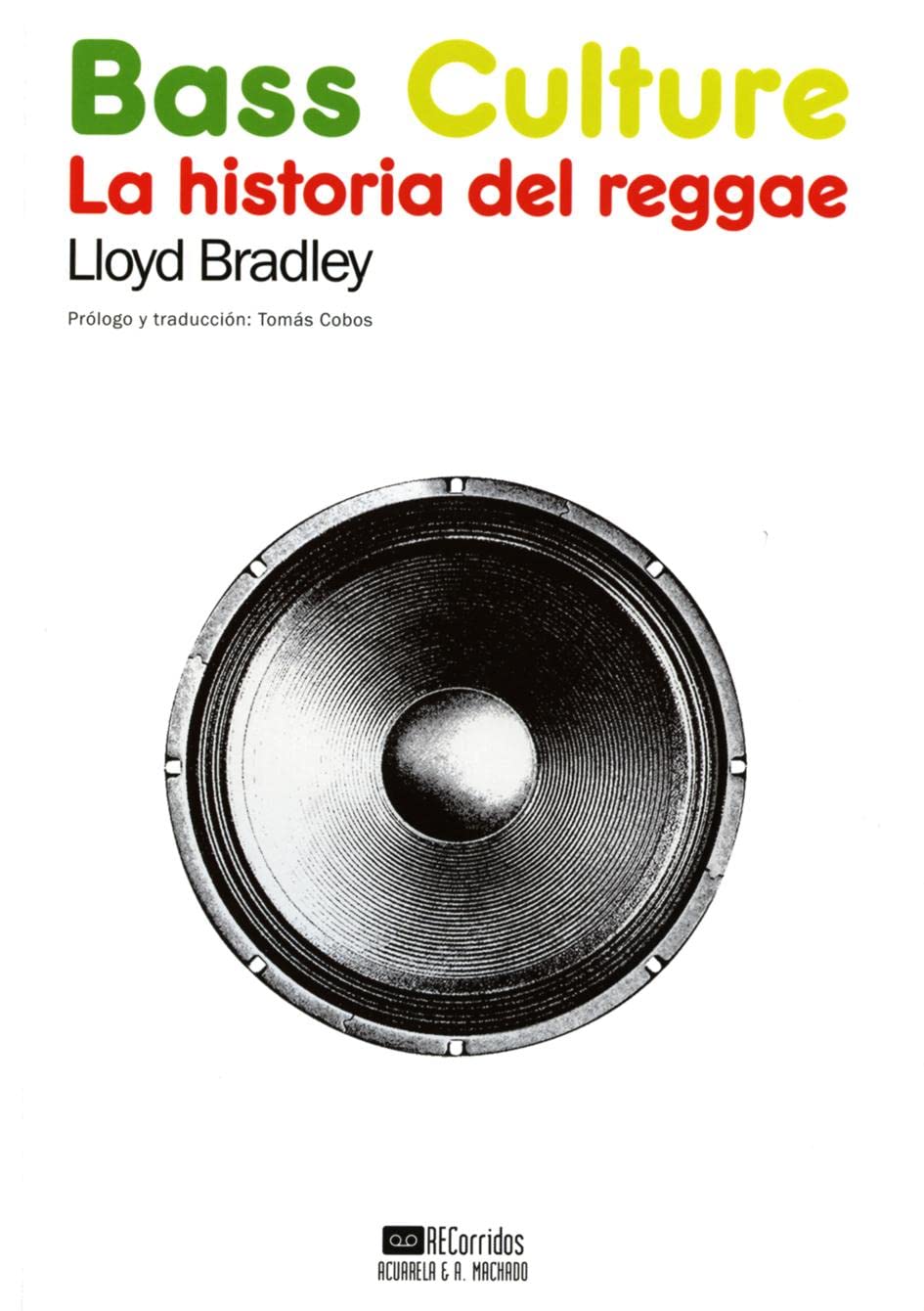 Bass Culture, La historia del reggae