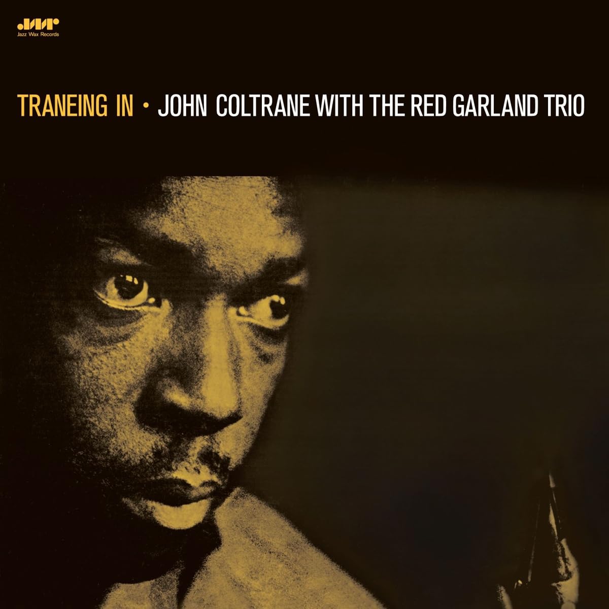 John Coltrane With The Red Garland Trio - Traneing In LP