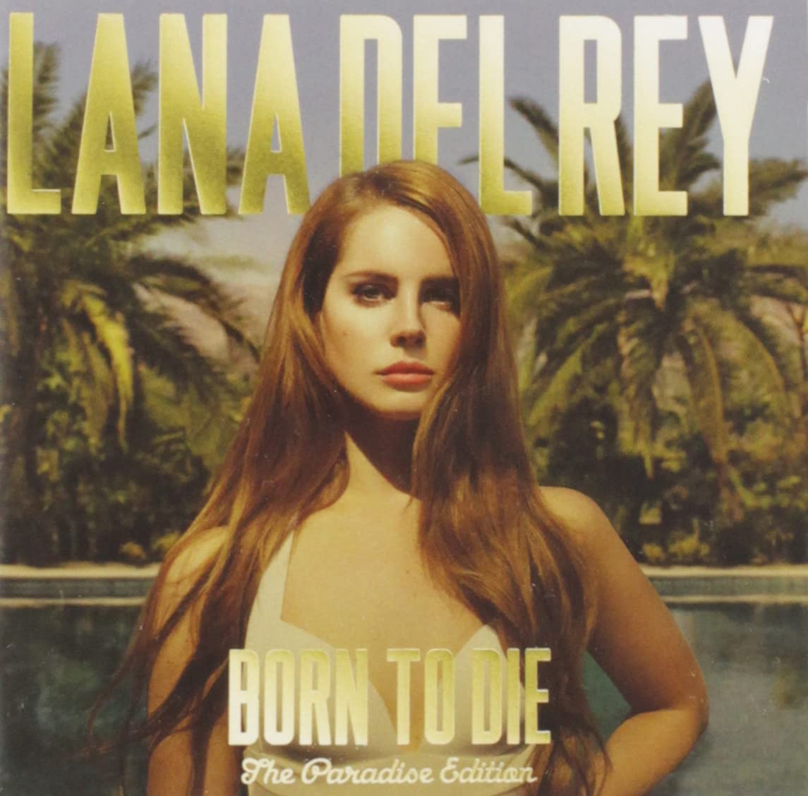 Lana Del Rey 'Born To Die Paradise Edition'