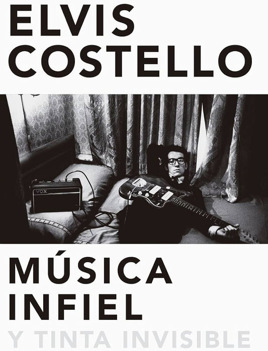 Música Infiel y Tinta Invisible - Elvis Costello