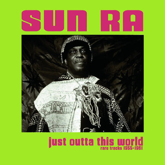 Sun Ra - Just Outta This World LP