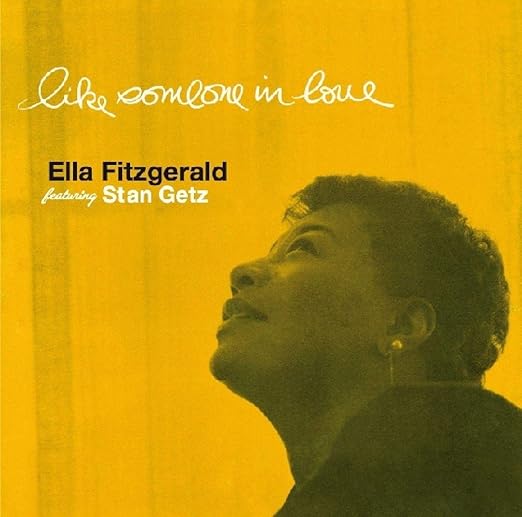 Ella Fitzgerald - Like Someone In Love
