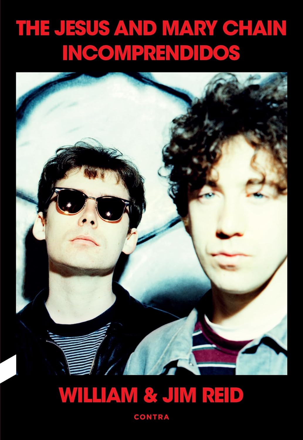 Incomprendidos | The Jesus & Mary Chain