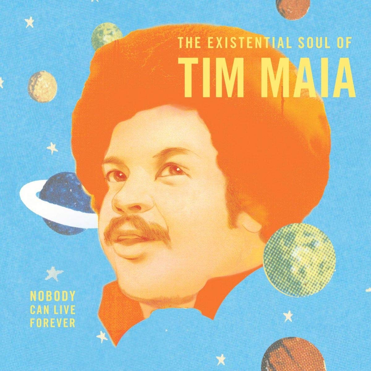 Tim Maia - Nobody Can Live Forever LP