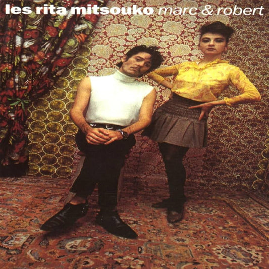 LES RITA MITSOUKO - MARC & ROBERT LP