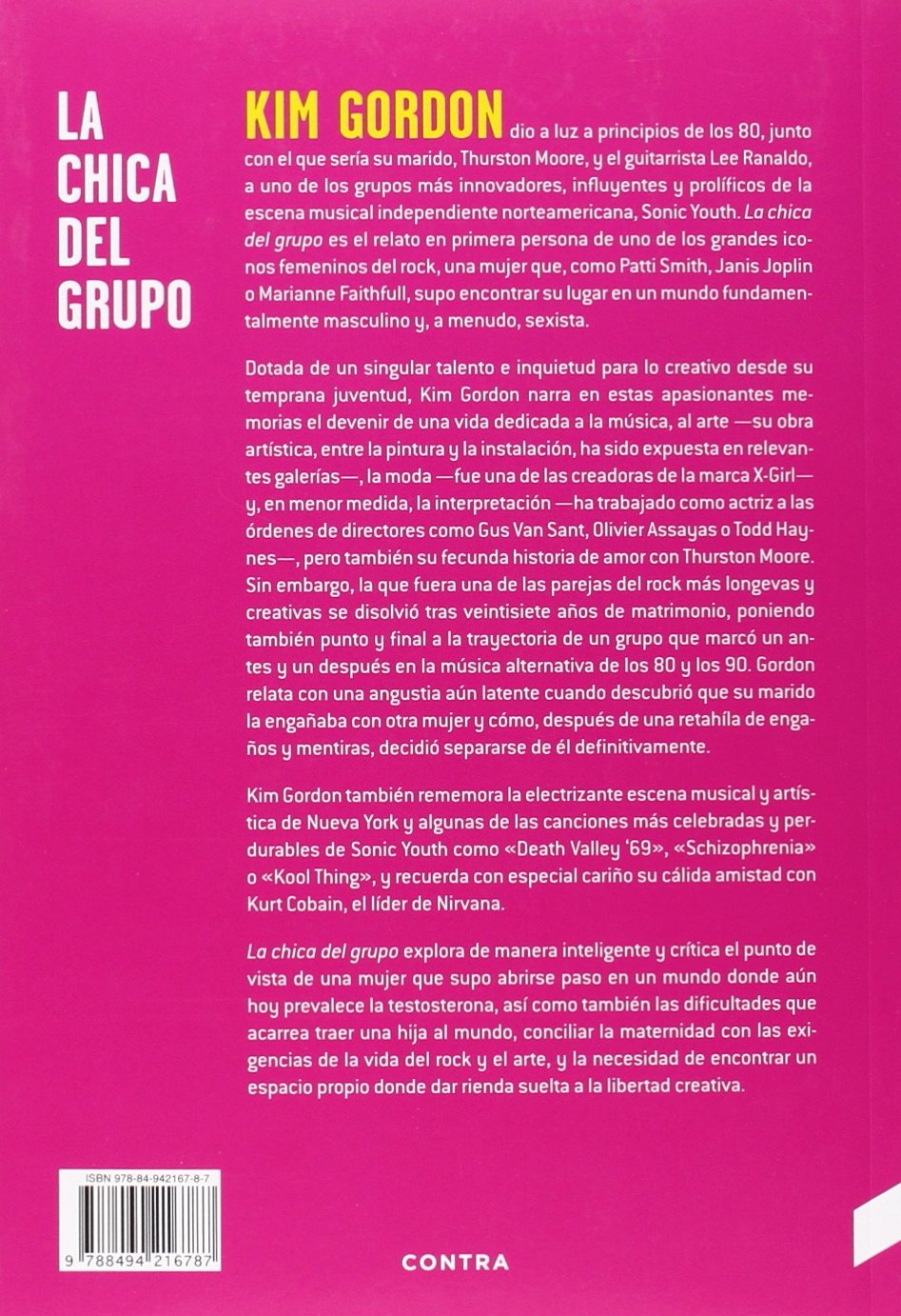 La chica del grupo - Kim Gordon. Edición 10 aniversario