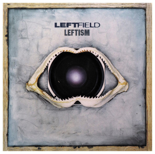 Leftfield - Leftism