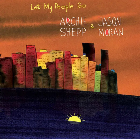 Archie Sheep & Jason Moran - Let My People Go LP