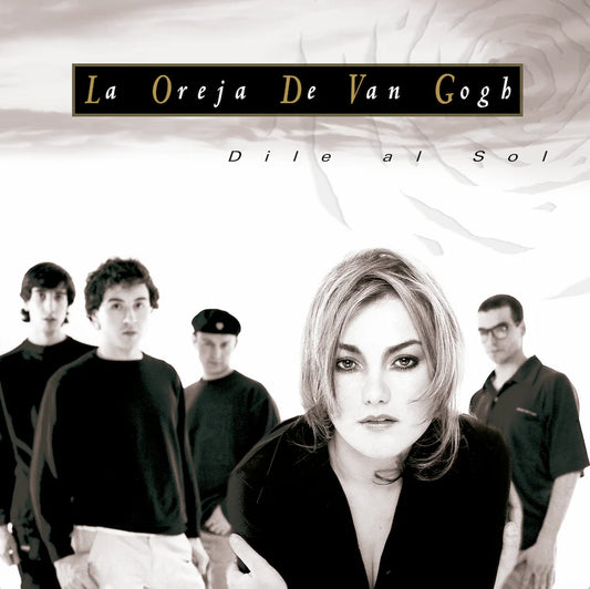 La Oreja De Van Gogh - Dile Al Sol LP