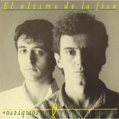 El Último De La Fila - Como la cabeza al sombrero LP