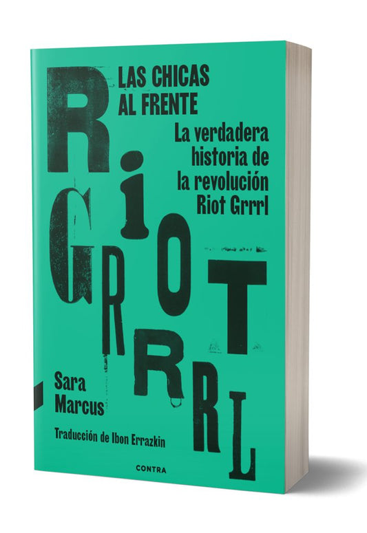 Las chicas al frente | Riot Girls