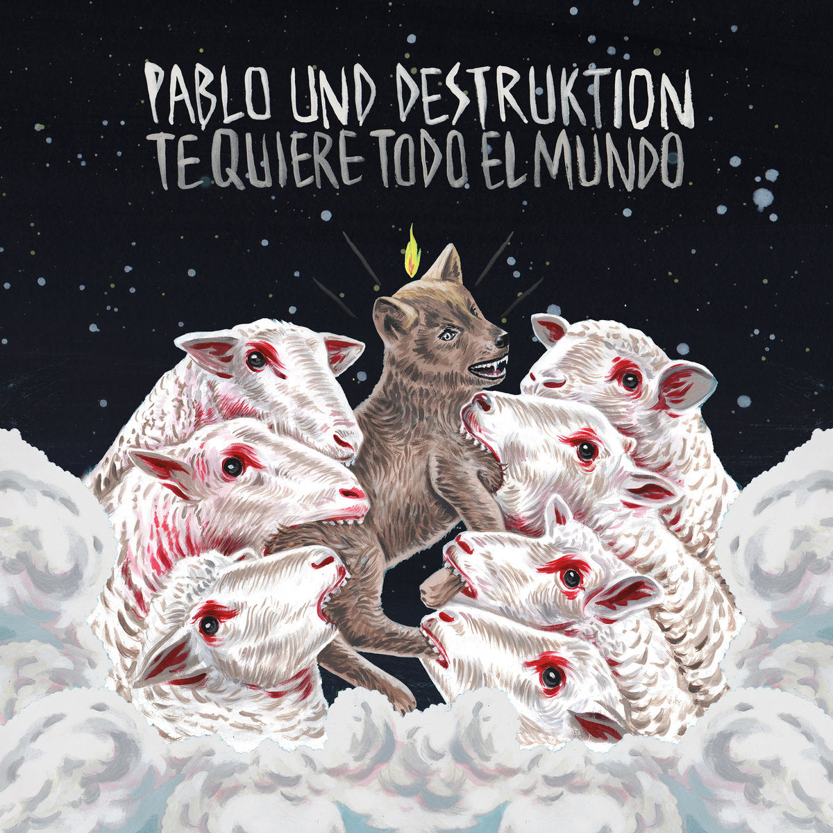 Pablo Und Destruktiion - Te Quiere Todo El Mundo LP