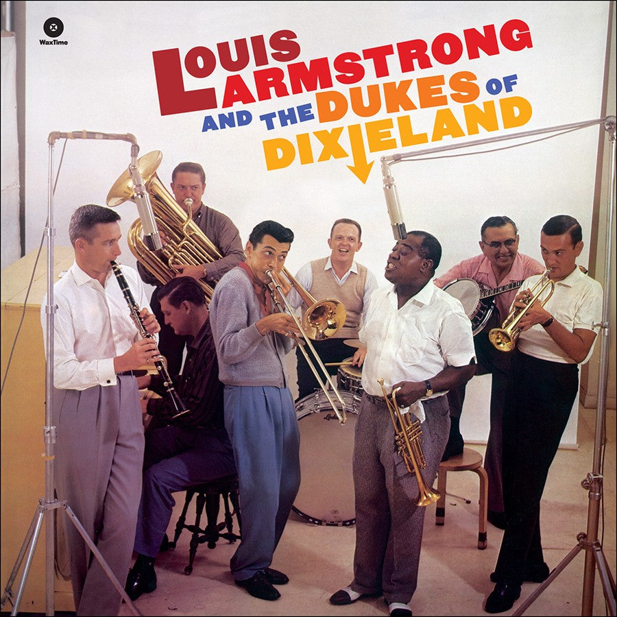 Louis Armstrong - Louis Armstrong And The Dukes Of Dixeland