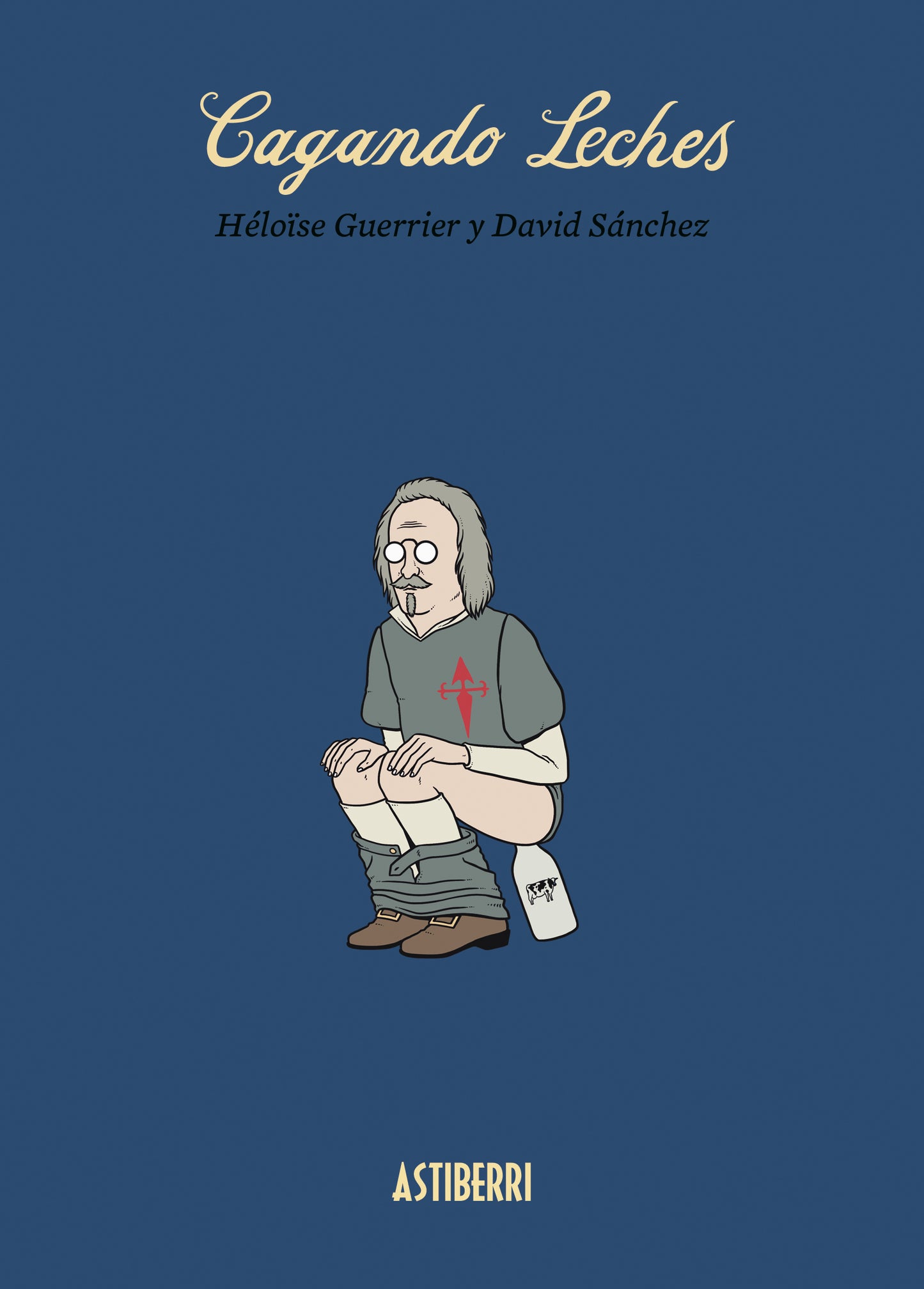Cagando leches | David Sánchez, Héloïse Guerrier