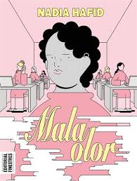 Mal olor | Nadia Hafid