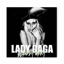 Lady Gaga - Bloody Mary
