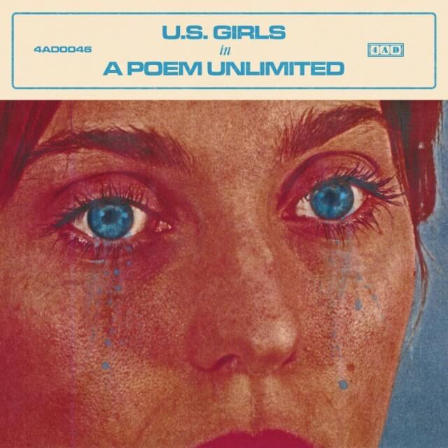 U.S. Girls - In a Poem Unlimited
