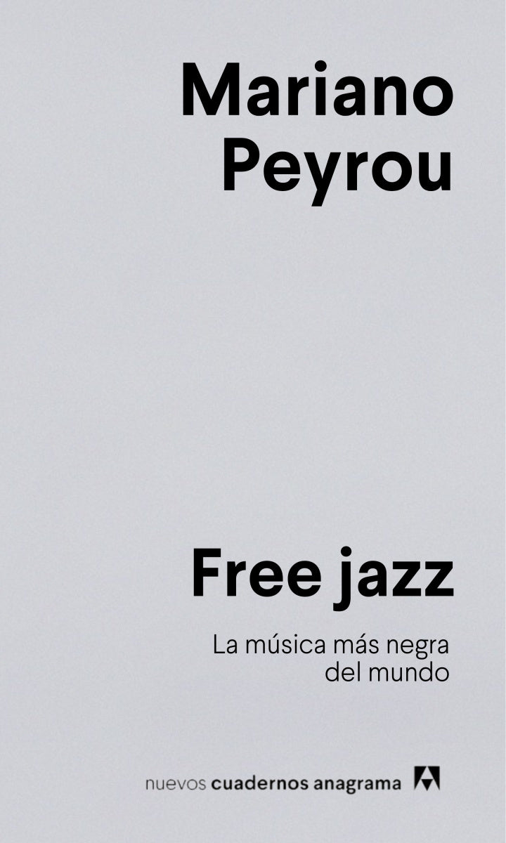 Free Jazz | Mariano Peyrou