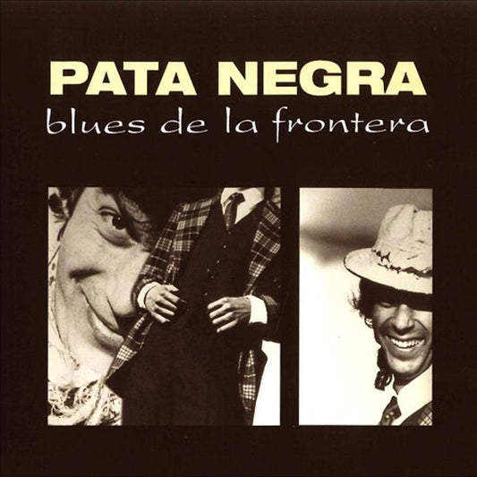 Pata Negra - Blues De La Frontera LP